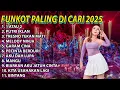 Download Lagu FUNKOT PALING DI CARI 2025 | VIRAL TIK TOK | BY DJ RERE MONIQUE