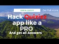 Hack Quizizz app and get all answers 100 working