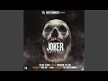 Joker (feat. Kunkayeni Tha Jedi)