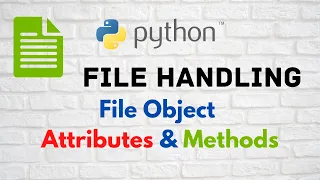 Python File Handling PT-4 1 File Object Attributes and Method Introduction CLASS 12 XII CS
