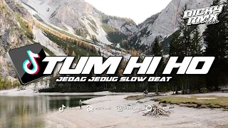 Download DJ TUM HI HO SLOW BEAT REMIX SANTUY VIRAL TIKTOK TERBARU 2023 YANG KALIAN CARI ! MP3