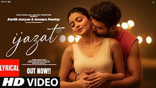 new song 2025 new hindi song ijazat kartik aaryan ananya panday romantic song