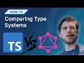 Comparing the TypeScript and Grap L Type Systems