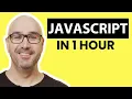 Learn JavaScript in 1 Hour - Beginner s Crash Course for 2025