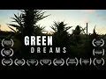 Green Dreams