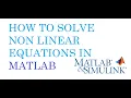 How to solve the non linear equations in matlab fsolve fval