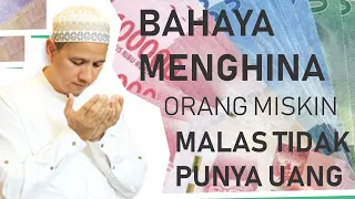 Download Bahaya Menghina Orang Miskin alias Tidak Punya Uang !! Habib Novel Alaydrus MP3