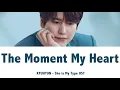 KYUHYUN - The Moment My Heart (She is My Type OST)
