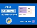 MM Exploring the isalnum Method in Python