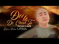 Download Lagu ĐỜI TA DO CHÍNH TA - LK ĐOÀN LÂM | Cuộc đời là bức tranh vạn sắc đặt bàn tay ta vẽ tô đậm nhạt