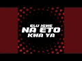 Download Lagu Elu igwe na eto kwa ya