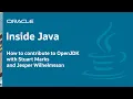 How to contribute to OpenJDK with Stuart Marks Jesper Wilhelmsson - Inside Java Podcast 11