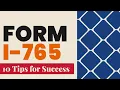 How to Fill Out Form I-765 10 Tips for Success