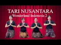 Download Lagu Tari Nusantara - Wonderland Indonesia 2  by Alffy Rev