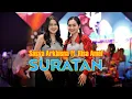 Download Lagu SASYA ARKHISNA FT. RISA AMEL - SURATAN (OFFICIAL LIVE MUSIC COVER)