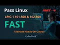 Part - 4 LPIC-1 101-500 102-500 Complete Linux Certification Training Linux 2026