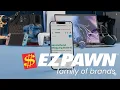 Introducing our Online Catalog Browse Online Pick Up In-Store EZPAWN Family of Stores