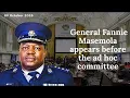 Download Lagu General Fannie Masemola appears before the ad hoc committee