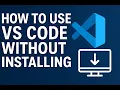 How to Use VS Code Without Installing Run VS Code Online in Browser