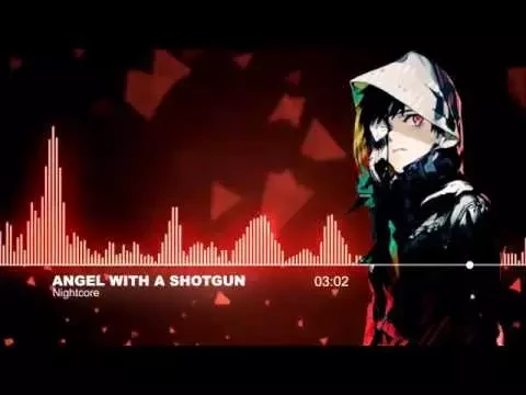 Download MP3 ♫【Nightcore】- Angel with a shotgun