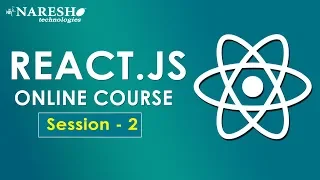 ReactJS Online Course Session-2 ReactJS Tutorials for Beginners Online Training