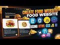 How to Create Food Website Using HTML CSS JS And AI Create Website using ChatGPT Gemini
