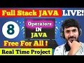 JAVA FULL STACK FREE FOR ALL DAY 8 Operators in JAVA Real Time Project aadiandjava