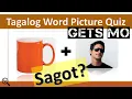 Guess the Tagalog Word - Picture Quiz