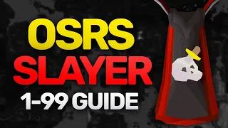 OSRS 1-99 Slayer Guide