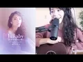 Download Lagu Mree Lullaby Livestream (10.4)