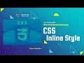 CSS Tutorial Inline CSS CSS Crash Course Beginner to Advance