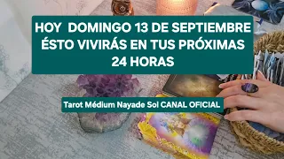 Hoy domingo 13 de septiembre así serán tus próximas 24 horas @NAYADESOLMEDIUM 