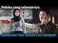 Download Lagu Bab. 19 - Terungkap pelaku yg sebenarnya