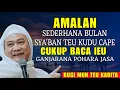 Lagu AMALAN DAN KAISTIMEWAAN BULAN SYA'BAN || ABUYA UCI CILONGOK