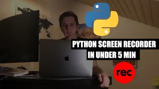 Python Screen Recorder in Under 5 Minutes