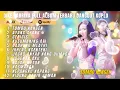 Lagu TOMBO KANGEN - AYANG AYANG - GERIGIS - DIKE SABRINA FULL ALBUM TERBARU DANGDUT KOPLO 2025