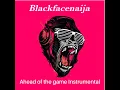 Ahead of the game (Instrumental Version)