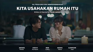 sal priadi lets work on that house official short movie 