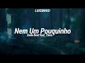 Duda Beat feat. Trevo • Nem Um Pouquinho [letra/legendado]