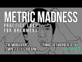Lagu Metric Madness - Drumless Track For Drummers - \