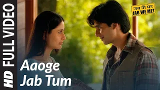 aaoge jab tum full video song jab we met kareena kapoor shahid kapoor ustad rashid khan