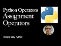 Python Operators Assignment Operators