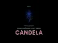 Candela - Super Yei & Jone Quest ft Killatonez, Juanka & Nengo Flow (No hay quien compare a mi nena)