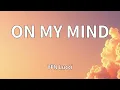 YFN Lucci - ON MY MIND (Lyrics)