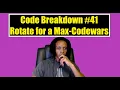 Code Breakdown - Rotate for a Max