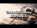 Matthew 4 NKJV The Bible Text New Testament