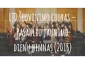 Download Lagu LJD šlovinimo choras - Pasaulio jaunimo dienų himnas (2016)