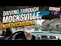 Driving through Mocksville North Carolina