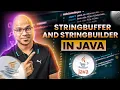 StringBuffer and StringBuilder in Java