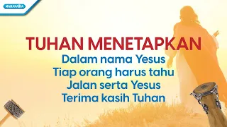 tuhan menetapkan medley yehuda singers official lyric video 
